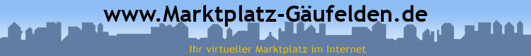 www.Marktplatz-Gäufelden.de